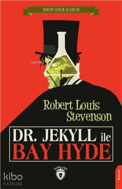 Dr. Jekyll İle Bay Hyde - Robert Louis Stevenson