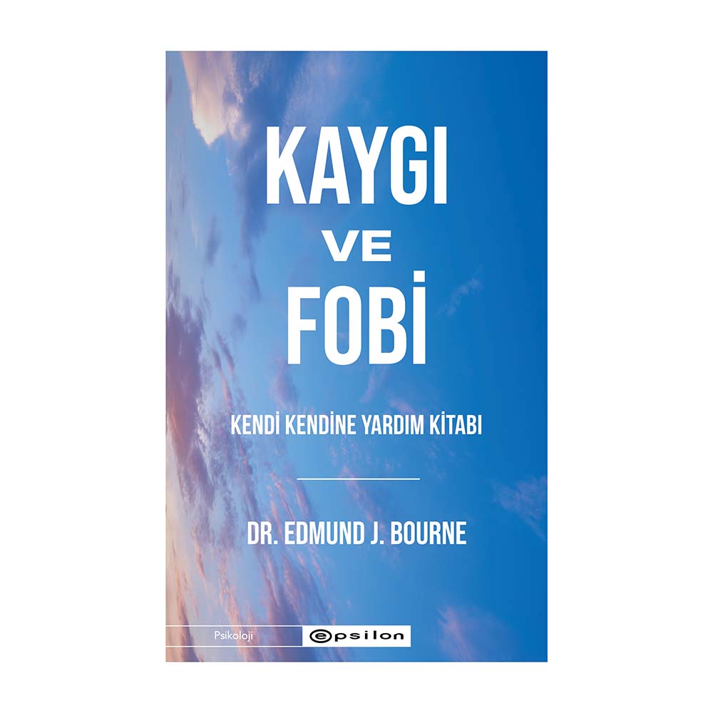 KAYGI VE FOBİ