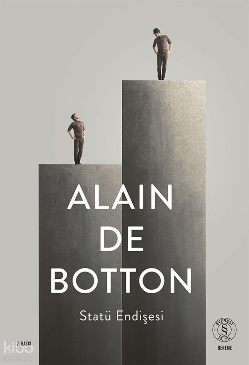 Statü Endişesi - Alain De Botton