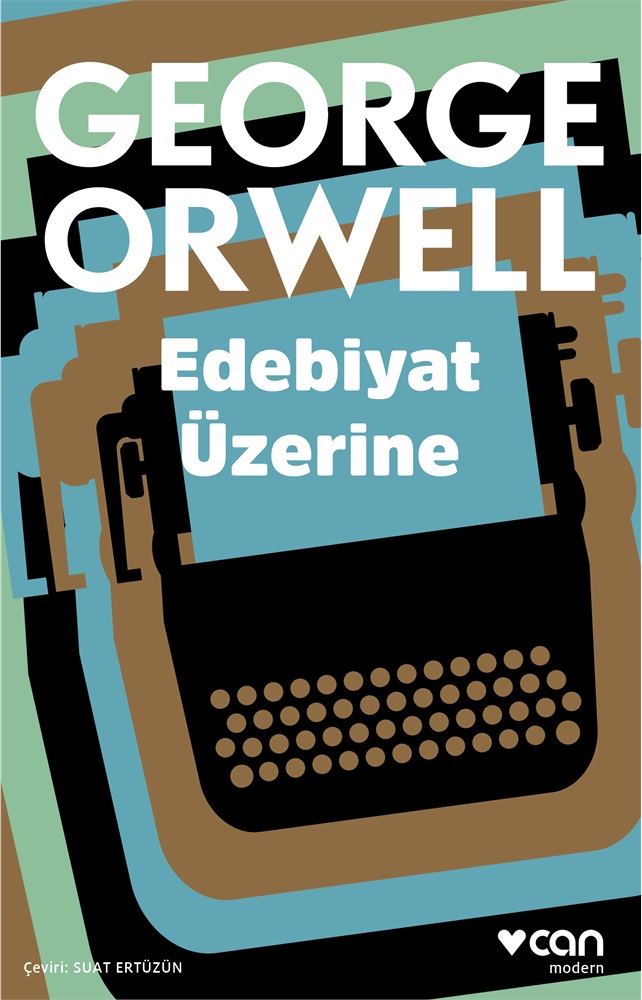 Edebiyat Üzerine - George Orwell