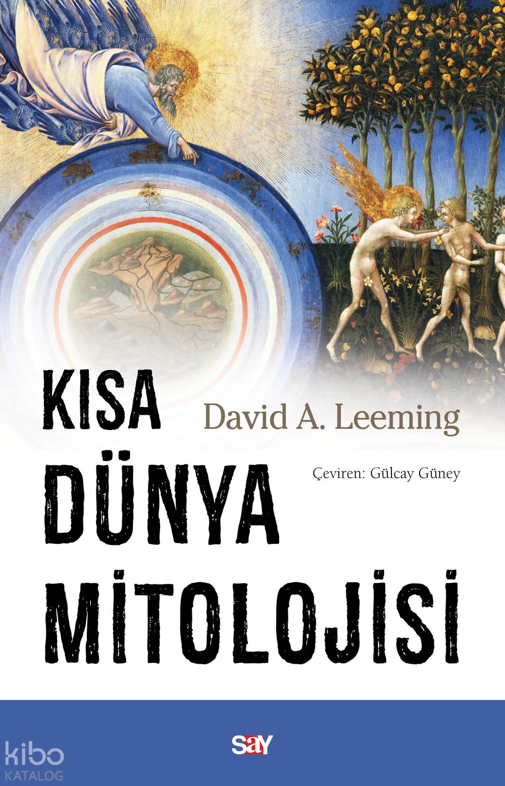 Kısa Dünya Mitolojisi - David A. Leeming