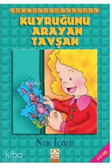 Kuyruğunu Arayan Tavşan - Nur Icozu