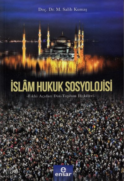 İslam Hukuk Sosyolojisi
