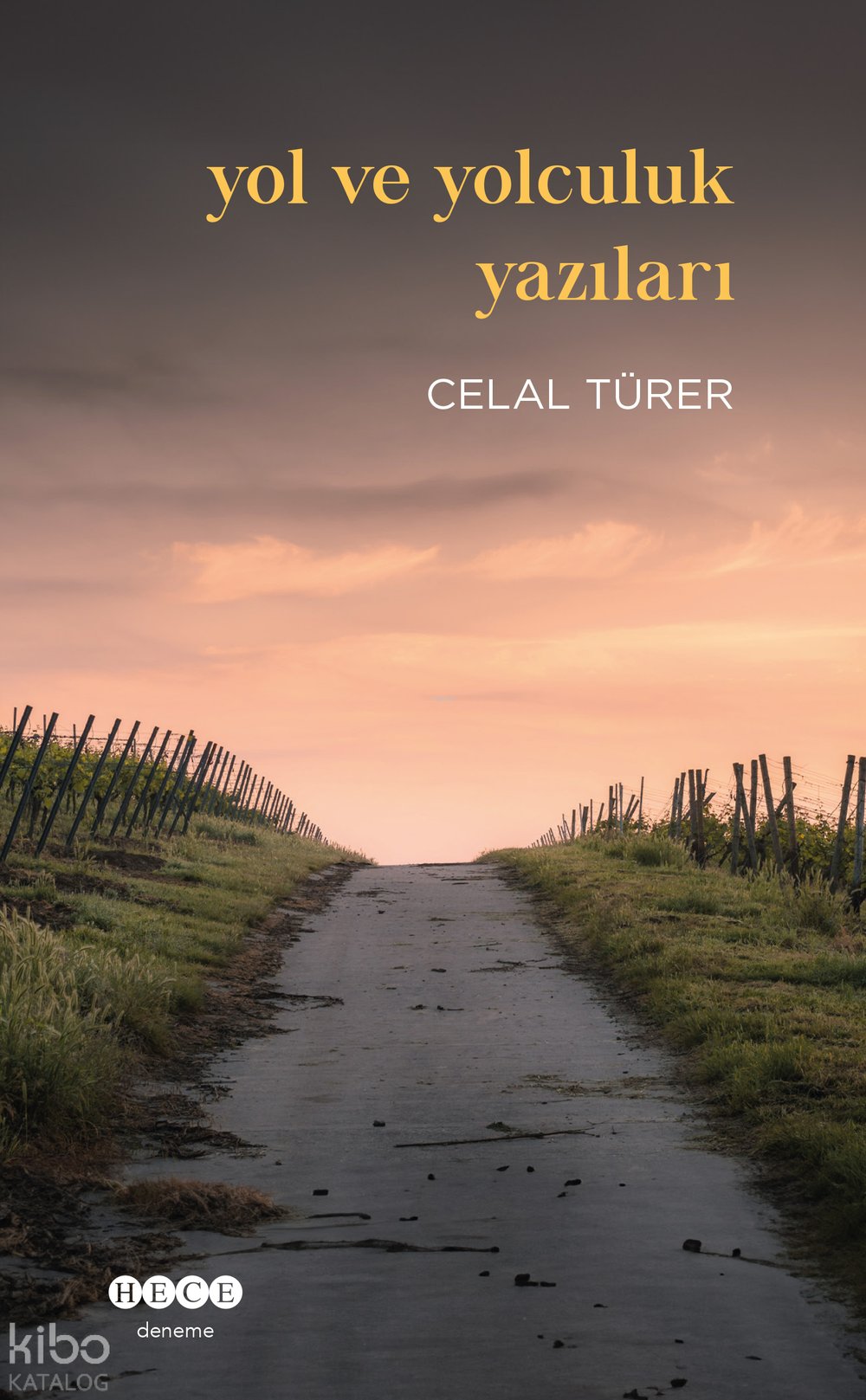 Yol ve Yolculuk Yazıları