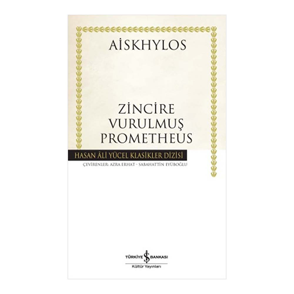 HAY / ZİNCİRE VURULMUŞ PROMETRHEUS