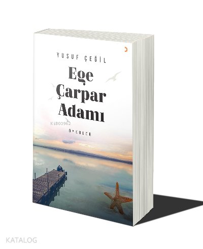 Ege Çarpar Adamı - Yusuf Çeğil