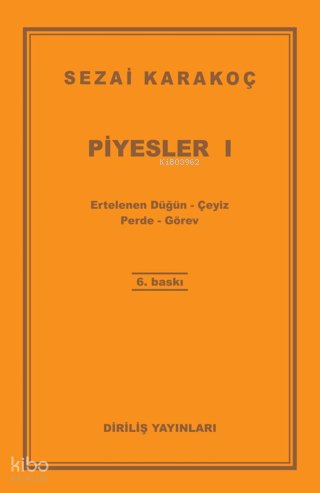 Piyesler 1 - Sezai Karakoç