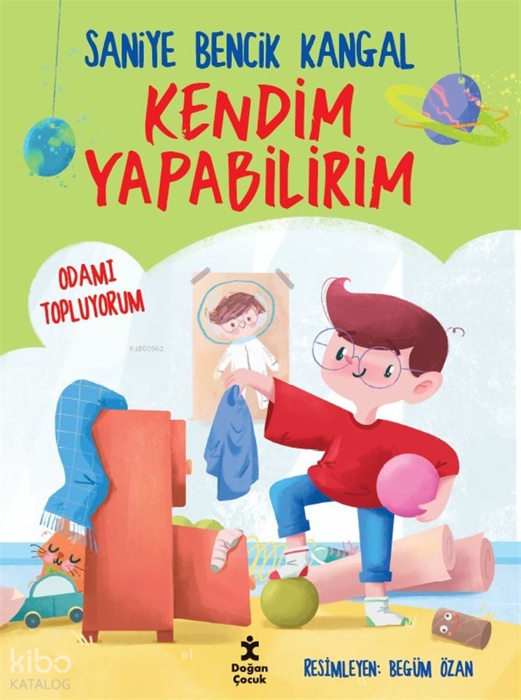 KENDİM YAPABİLİRİM - ODAMI TOPLUYORUM