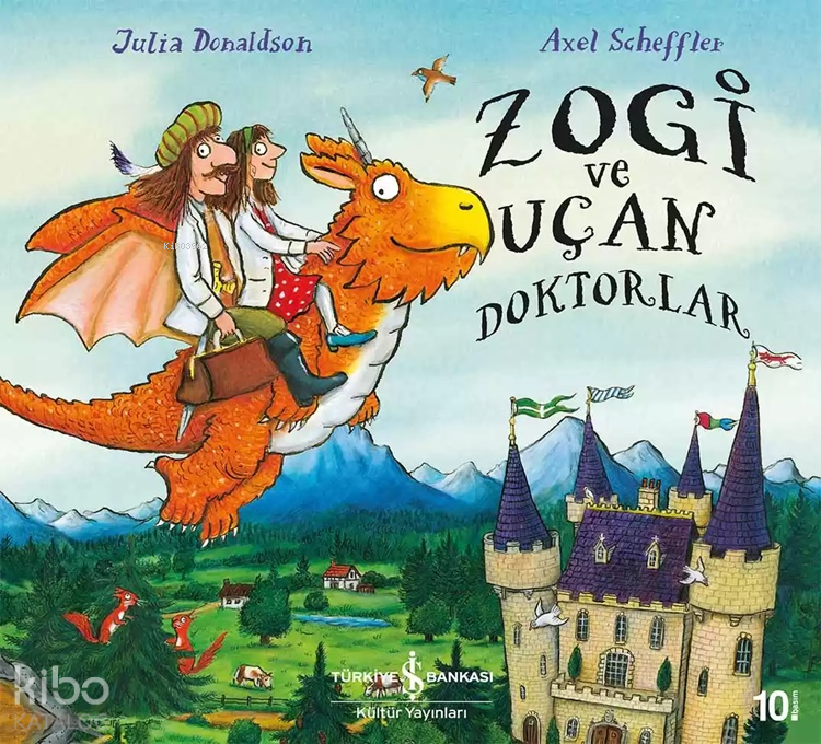 Zogi ve Uçan Doktorlar - Julia Donaldson