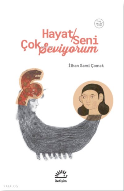 Hayat Seni Çok Seviyorum (Oyun, Tek Perde)