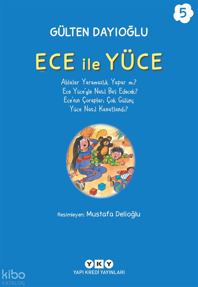 ECE İLE YÜCE - 5