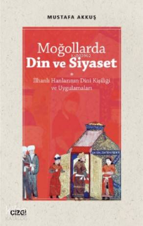 Moğollarda Din ve Siyaset