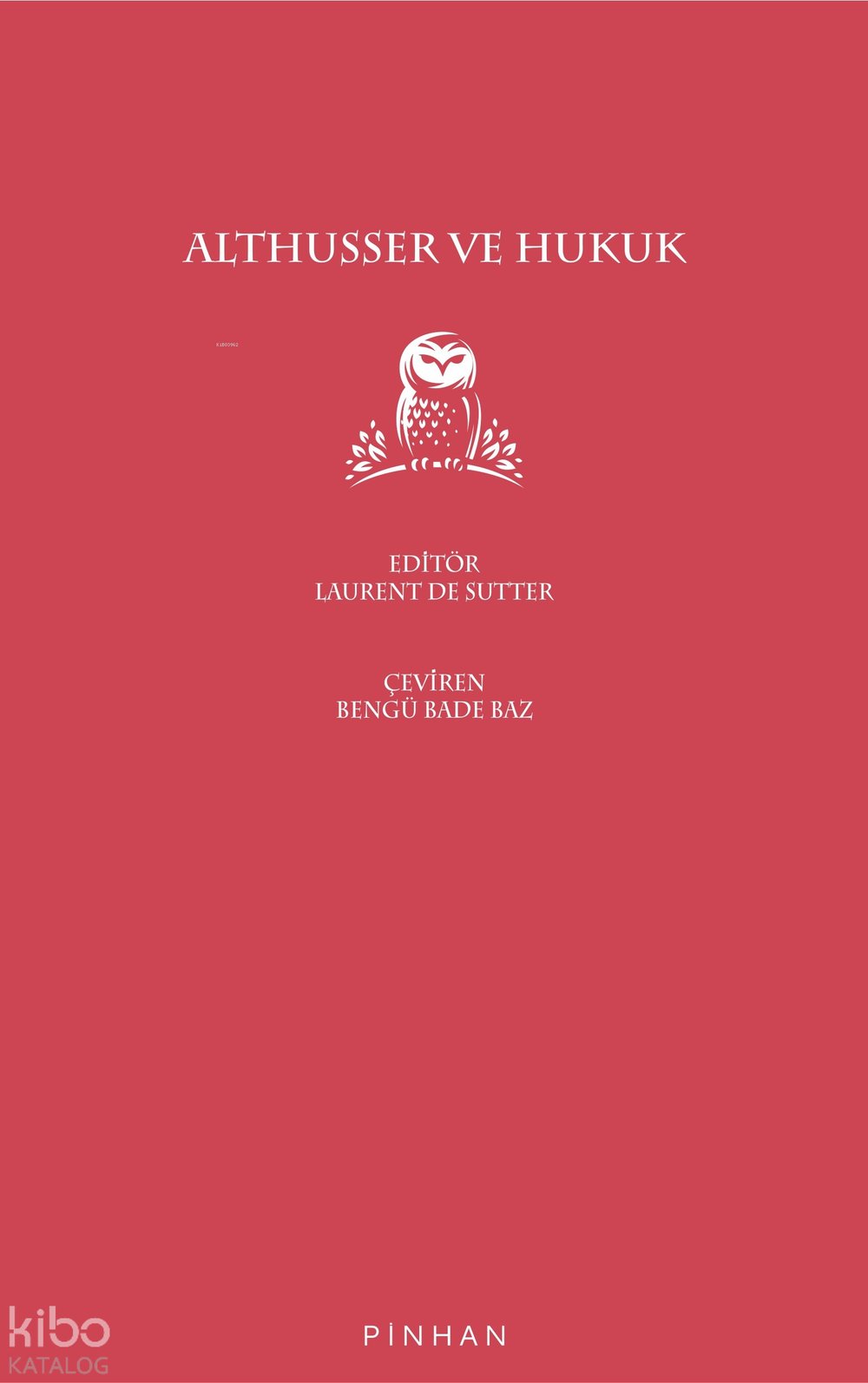 Althusser Ve Hukuk