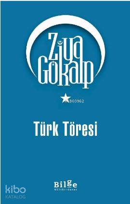 Türk Töresi - Ziya Gökalp
