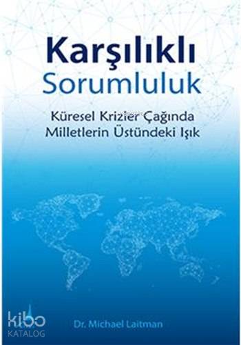Karşılıklı Sorumluluk - Michael Laitman