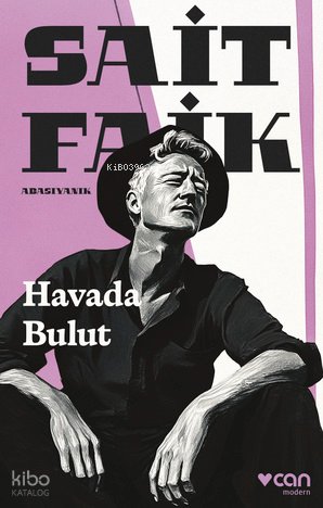 Havada Bulut - Sait Faik Abasıyanık