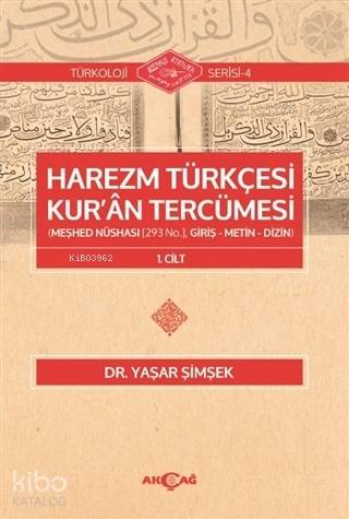 Harezm Türkçesi Kur'an Tercümesi - Yaşar Şimşek