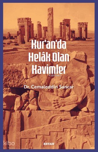 Kur'an'da Helâk Olan Kavimler