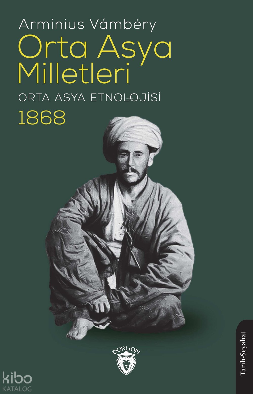 Orta Asya Milletleri - Arminius Vambery