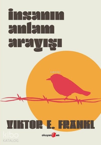 İnsanın Anlam Arayışı (Ciltli) - Victor E. Frankl