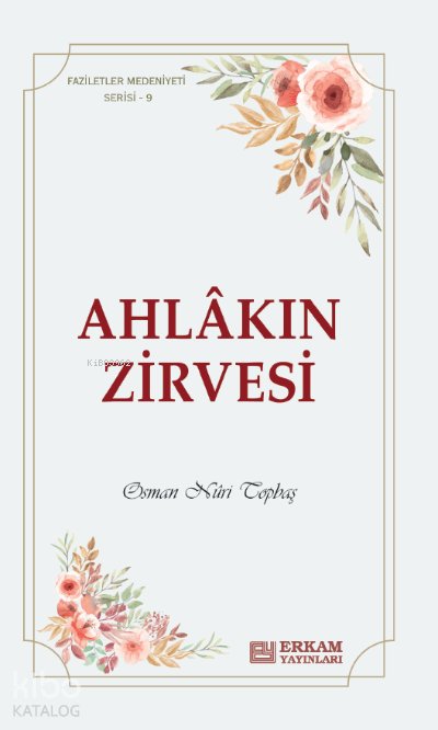 Ahlakın Zirvesi