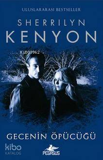 Gecenin Öpücüğü - Sherrilyn Kenyon