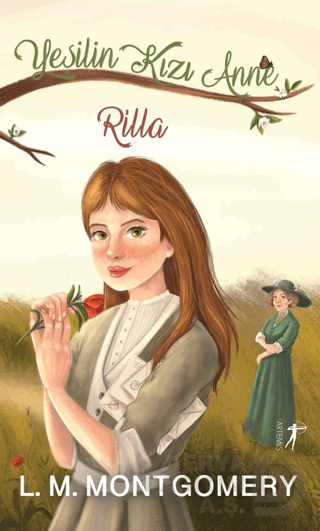 YEŞİLİN KIZI ANNE - 8 CİLTLİ (RİLLA)