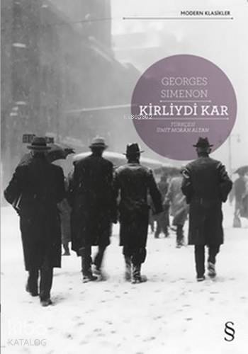 Kirliydi Kar - Georges Simenon