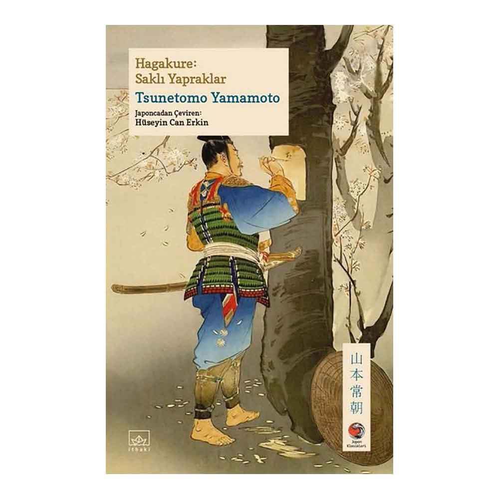 HAGAKURE - SAKLI YAPRAKLAR