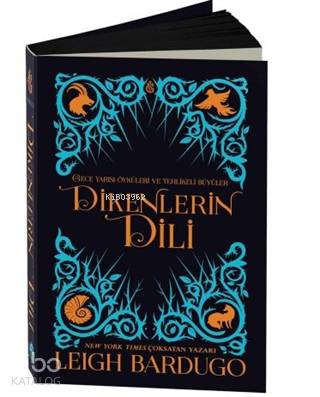 Dikenlerin Dili - Leigh Bardugo