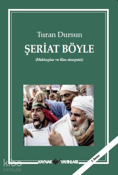 Şeriat Böyle - Turan Dursun