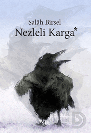 Nezleli Karga - 1001 Gece Denemeleri - Salâh Birsel