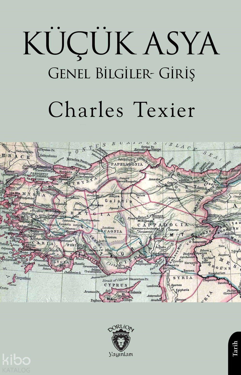 Küçük Asya - Charles Texier