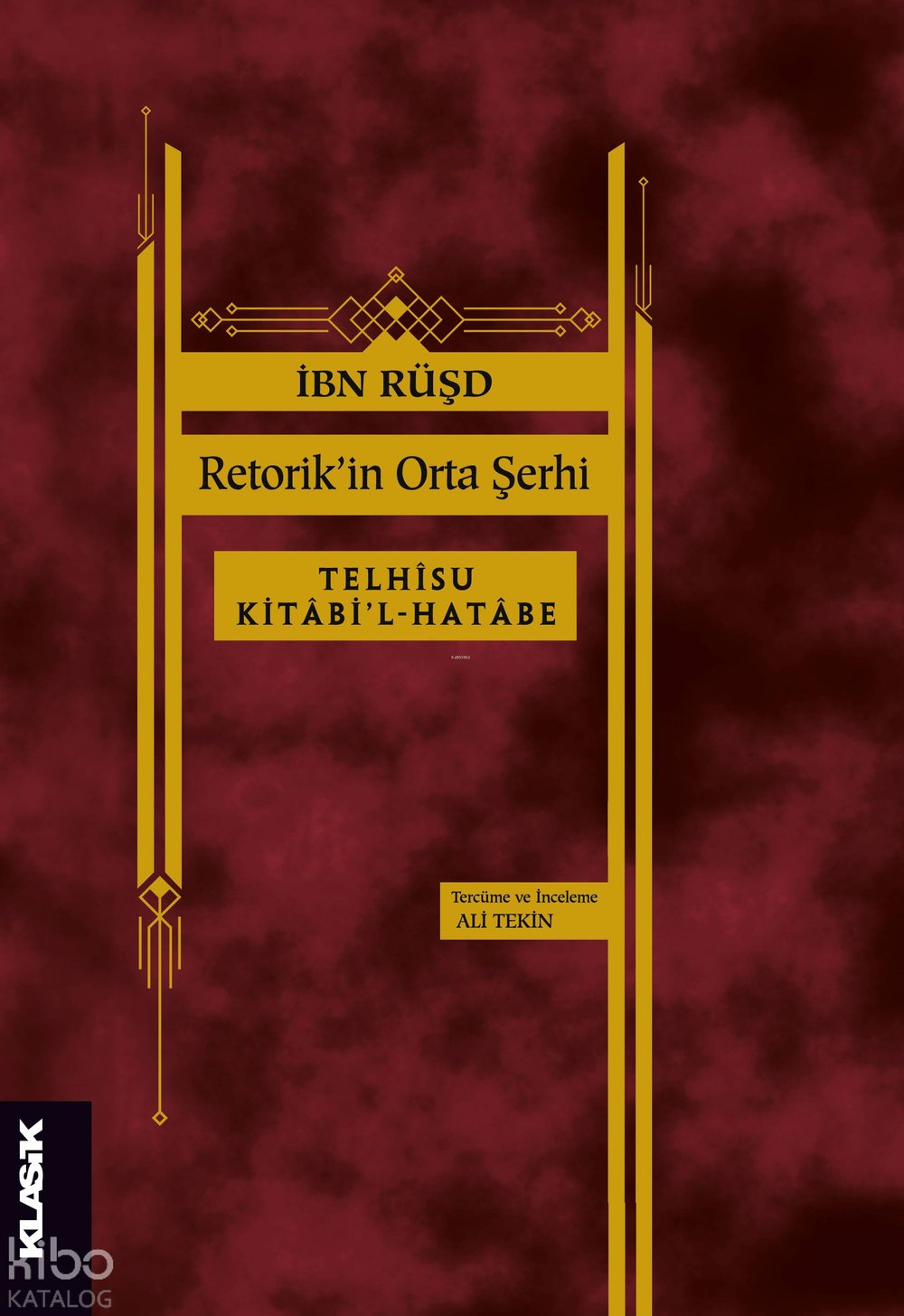 Retorik’in Orta Şerhi - İbn Rüşd