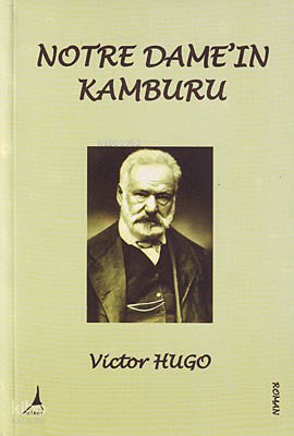 Notre Dame'nin Kamburu - Victor Hugo