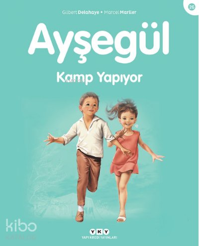 Ayşegül Kamp Yapıyor - Marcel Marlier