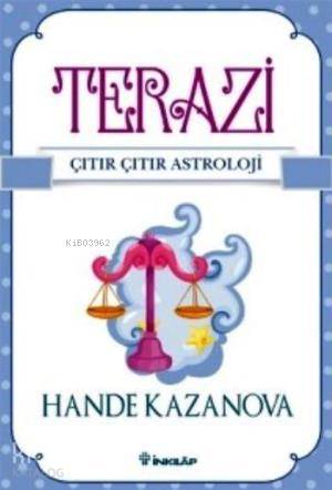 Terazi Çıtır Çıtır Astroloji - Hande Kazanova