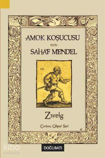 Amok Koşucusu ve Sahaf Mendel