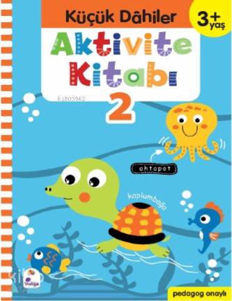 Küçük Dahiler Aktivite Kitabı 2 – 3+ Yaş