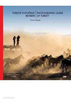 Türkiye Fotoğraf Rehberi - Turkish Photography Guide - Faruk Akbaş