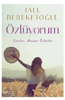 Özlüyorum