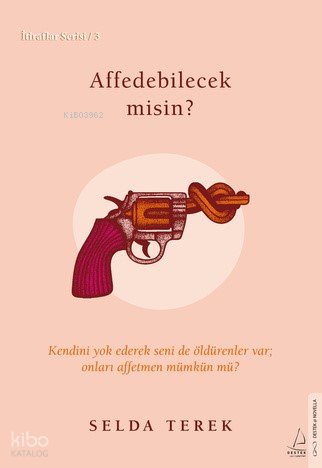 Affedebilecek misin? - Selda Terek