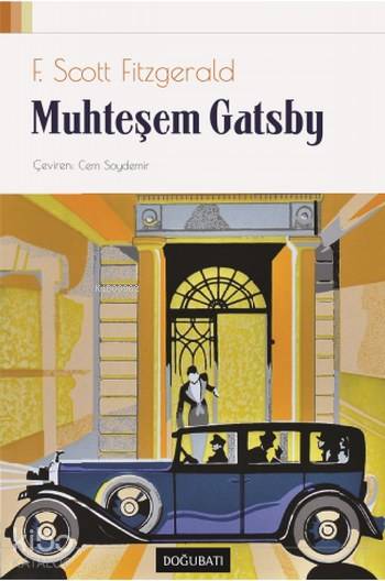 Muhteşem Gatsby - F. Scott Fitzgerald