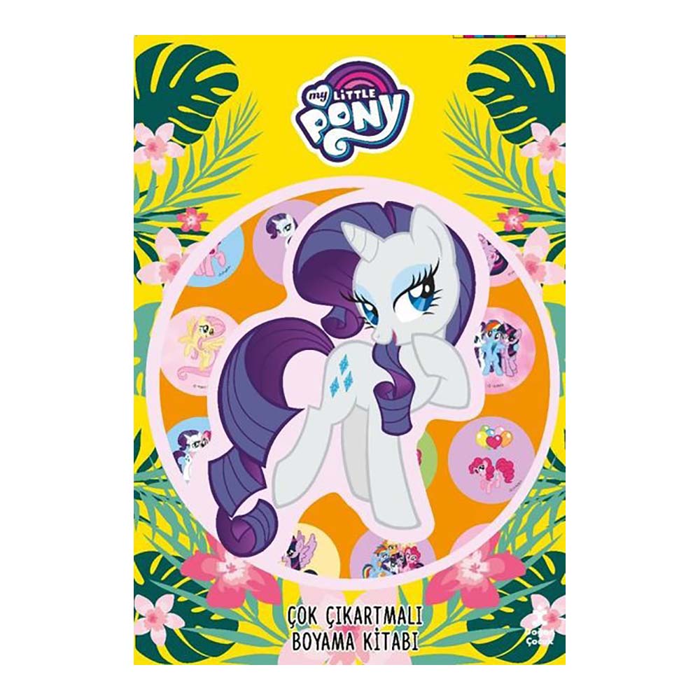 MY LİTTLE PONY - ÇOK ÇIKARTMALI BOYAMA KİTABI