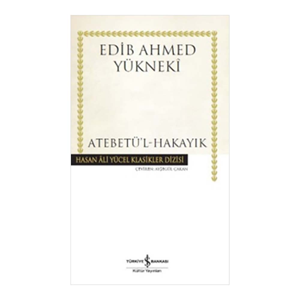 ATEBETÜL HAKAYIK / EDİP AHMED YÜKNEKİ
