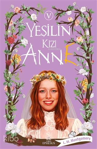 Yeşilin Kızı Anne-5 - L. M. Montgomery
