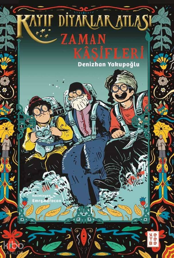 Zaman Kâşifleri - Denizhan Yakupoğlu