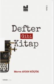 Defter Gibi Kitap - Merve Aydın Küçük