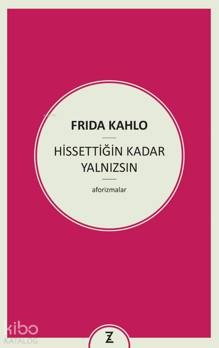 Hissettiğin Kadar Yalnızsın