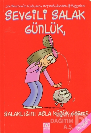 SEVGİLİ SALAK GÜNLÜK 7 SALAKLIĞINI ASLA KU